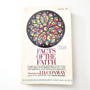Vintage 60s Facts Of The Faith By J.D. Conway Paperback